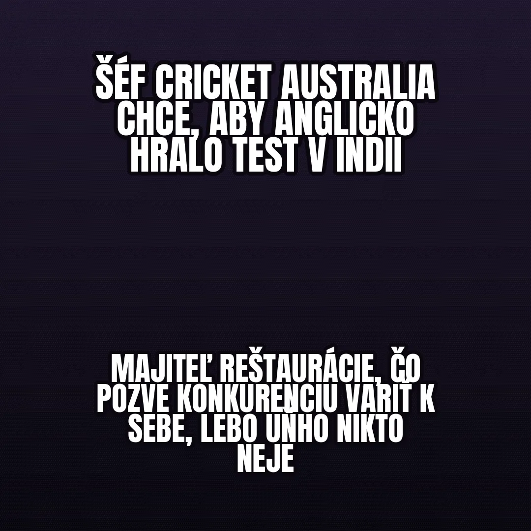 Meme v šablóne hore-dole: návrh šéfa Cricket Australia prirovnaný k majiteľovi prázdnej reštaurácie, ktorý pozve konkurenčné kuchyne variť k sebe.